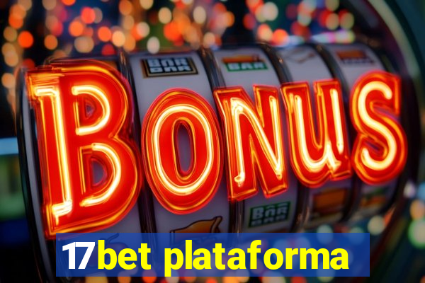 17bet plataforma